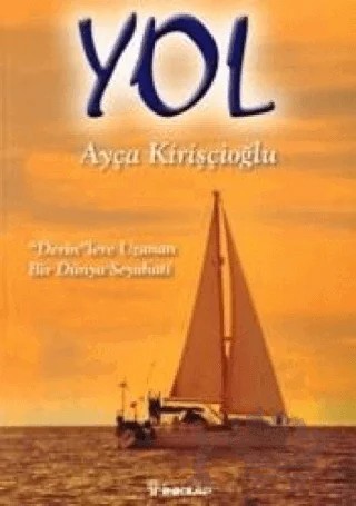 Yol – Ayça Kirişçioğlu – İnkılap Kitabevi kitap kapağı
