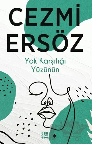 Yok Karşılığı Yüzünün – Cezmi Ersöz – Dokuz Yayınları kitap kapağı