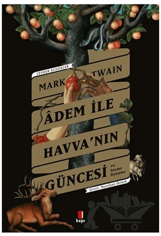 Adem İle Havva’nın Güncesi ve Seçme Öyküler – Mark Twaın – Kapı Yayınları kitap kapağı