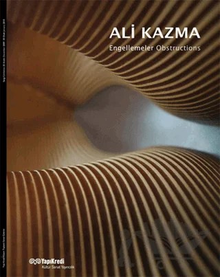 Engellemeler / Obstructions – Ali Kazma – Yapı Kredi Yayınları kitap kapağı