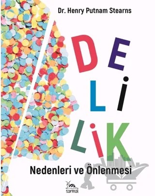 Delilik – Henry Putnam Stearns – Sarmal Kitabevi kitap kapağı