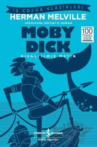 Moby Dick – Herman Melvılle – İş Bankası Kültür Yayınları kitap kapağı