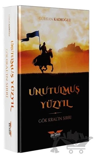 Unutulmuş Yüzyıl – Gürkan Kadıoğlu – Perseus kitap kapağı