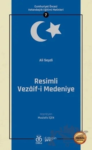 Resimli Vezaif-i Medeniye (Osmanlıca Aslıyla Birlikte) – Ali Seydi – DBY Yayınları kitap kapağı
