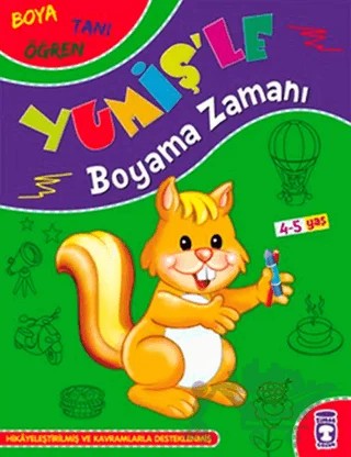 Yumiş’le Boyama Zamanı – Kolektif – Timaş Çocuk kitap kapağı