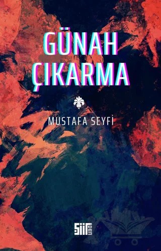 Günah Çıkarmak – Mustafa Seyfi – Şiirden Yayıncılık kitap kapağı