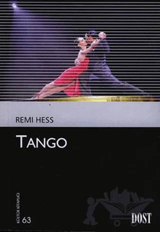 Tango – Remi Hess – Dost Kitabevi Yayınları kitap kapağı
