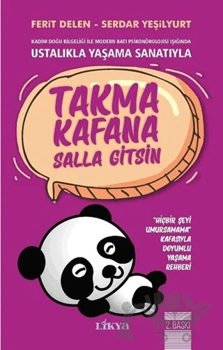Takma Kafana Salla Gitsin – Ferit Delen, Serdar Yeşilyurt – Likya kitap kapağı