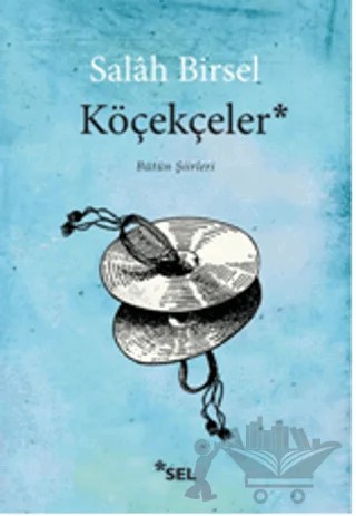 Köçekceler – Salah Birsel – Sel Yayıncılık kitap kapağı