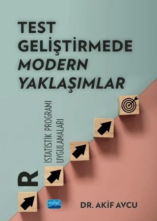 TEST GELİŞTİRMEDE MODERN YAKLAŞIMLAR "R İstatistik Programı Uygulamaları" – Akif Avcu – Nobel Akademik Yayıncılık kitap kapağı