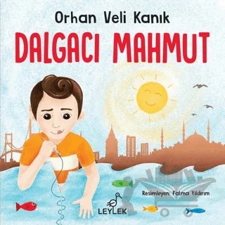 Dalgacı Mahmut – Orhan Veli Kanık – Leylek Çocuk Kitapları kitap kapağı