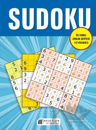 Sudoku – Üç Farklı Zorluk Seviyesi 147 Bulmaca – Oğuz Altay – Akıl Çelen Kitaplar kitap kapağı
