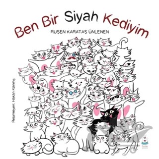 Ben Bir Siyah Kediyim – Ruşen Karataş Ünlenen – Luna Çocuk Yayınları kitap kapağı