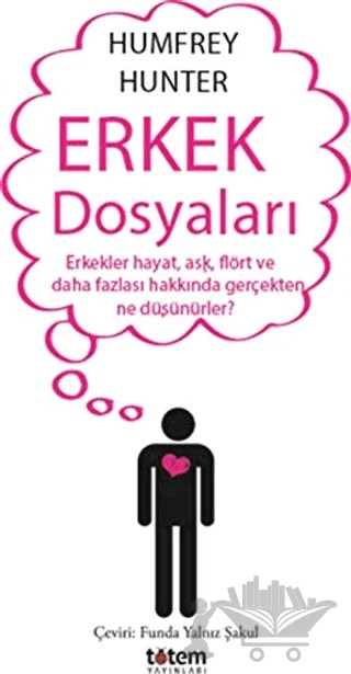 Erkek Dosyaları – Humfrey Hunter – Totem Yayıncılık kitap kapağı