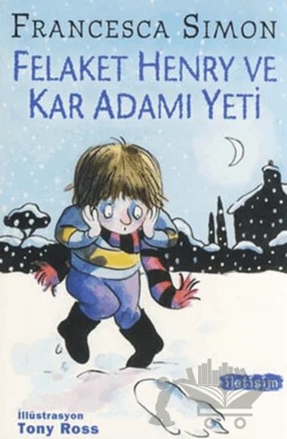 Felaket Henry ve Kar Adamı Yeti – Francesca Simon – İletişim Yayınevi kitap kapağı