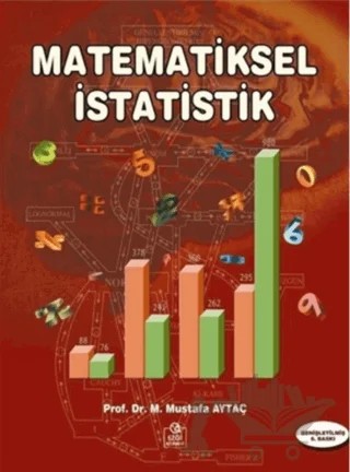 Matematiksel İstatistik – Mustafa Aytaç – Ezgi Kitabevi Yayınları kitap kapağı