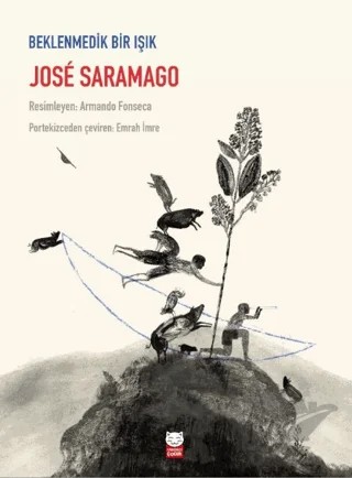 Beklenmedik Bir Işık – Jose Saramago – Kırmızı Kedi Çocuk kitap kapağı