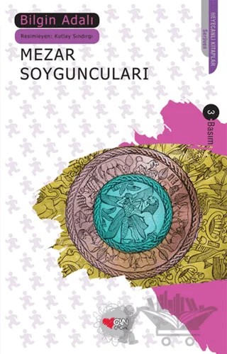 Mezar Soyguncuları – Bilgin Adalı – Can Çocuk Yayınları kitap kapağı