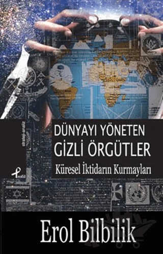 Dünyayı Yöneten Gizli Örgütler – Erol Bilbilik – Profil Kitap kitap kapağı