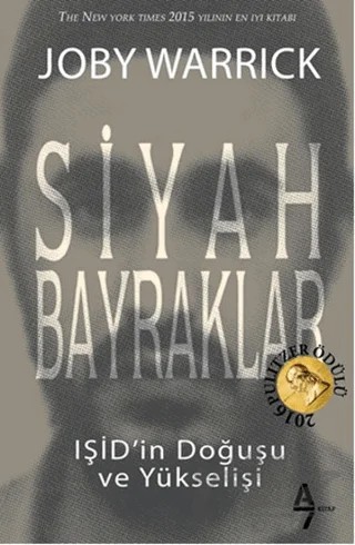 Siyah Bayraklar – Joby Warrick – A7 Kitap kitap kapağı
