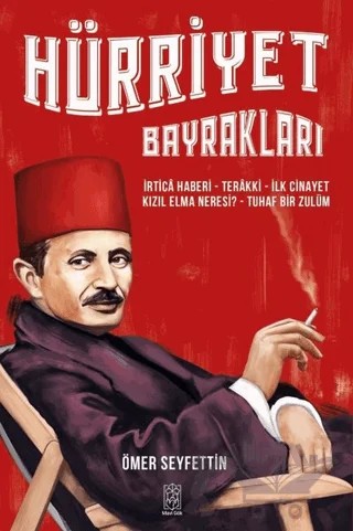 Hürriyet Bayrakları – Ömer Seyfettin – Mavi Gök Yayınları kitap kapağı