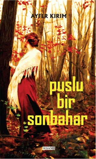 Puslu Bir Sonbahar – Ayfer Kırım – Hoşgörü Yayınları kitap kapağı