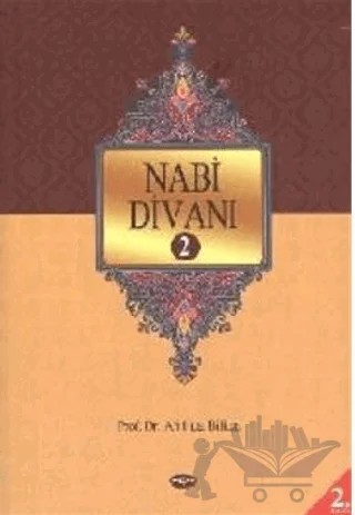 Nabi Divanı 2. Cilt – Ali Fuat Bilkan – Akçağ Yayınları kitap kapağı