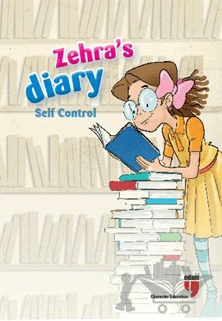 Zehra's Diary - Self Control – Ahmet Mercan, Neriman Karatekin – EDAM kitap kapağı