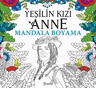Yeşilin Kızı Anne - Mandala Boyama – Kolektif – Teras Kitap kitap kapağı