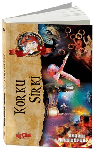 Korku Sirki – Tuncel Altınköprü – Çilek Kitaplar kitap kapağı