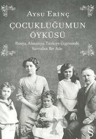 Çocukluğumun Öyküsü – Aysu Erinç – Everest Yayınları kitap kapağı
