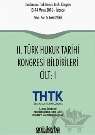 2. Türk Hukuk Tarihi Kongresi Bildirileri (2 Cilt Takım) – Fethi Gedikli – On İki Levha Yayınları kitap kapağı