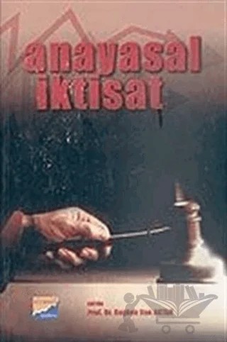 Anayasal İktisat – Kolektif – Siyasal Kitabevi kitap kapağı