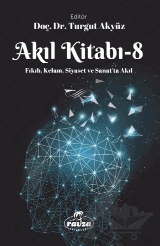 Akıl Kitabı - 8 – Kolektif – Ravza Yayınları kitap kapağı