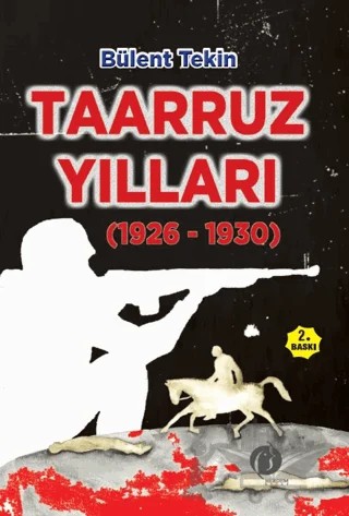 Taarruz Yılları (1926-1930) – Bülent Tekin – Herdem Kitap kitap kapağı