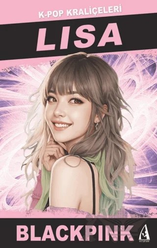 Lisa K-Pop Kraliçeleri – John Brown – Arunas Yayıncılık kitap kapağı