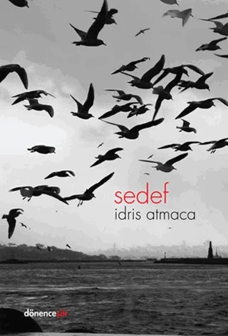 Sedef – İdris Atmaca – Dönence Basım ve Yayın Hizmetleri kitap kapağı