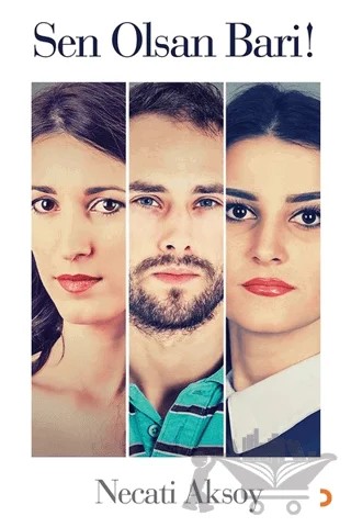 Sen Olsan Bari! – Necati Aksoy – Cinius Yayınları kitap kapağı