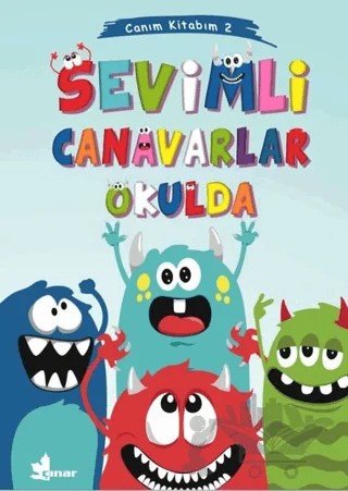 Sevimli Canavarlar Okulda - Canım Kitabım 2 – Kolektif – Çınar Yayınları kitap kapağı