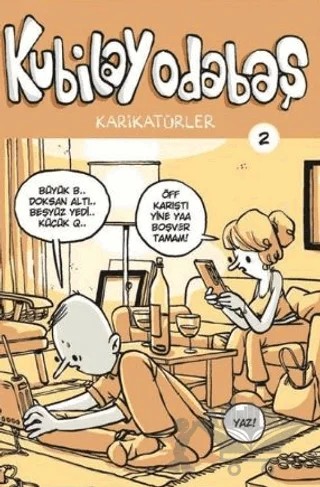 Karikatürler - 2 – Kubilay Odabaş – Komikşeyler Yayıncılık kitap kapağı