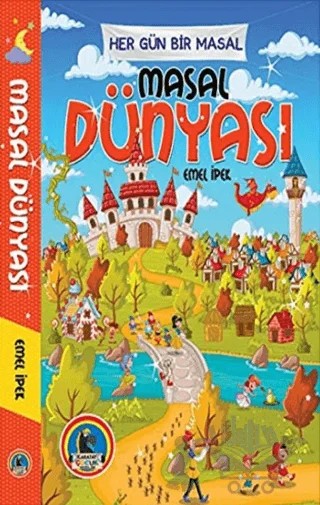 Masal Dünyası - Her Güne Bir Masal – Emel İpek – Karatay Çocuk kitap kapağı
