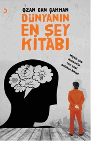 Dünyanın En Şey Kitabı – Ozan Can Çakman – Cinius Yayınları kitap kapağı