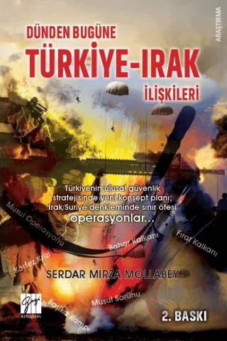 Dünden Bugüne Türkiye-Irak İlişkileri – Serdar Mirza Mollabey – Gazi Kitabevi kitap kapağı