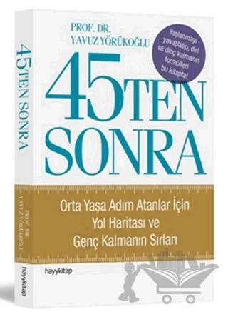 45'Ten Sonra – Yavuz Yörükoğlu – Hayykitap kitap kapağı