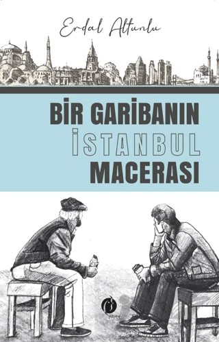 Bir Garibanın İstanbul Macerası – Erdal Altunlu – Herdem Kitap kitap kapağı