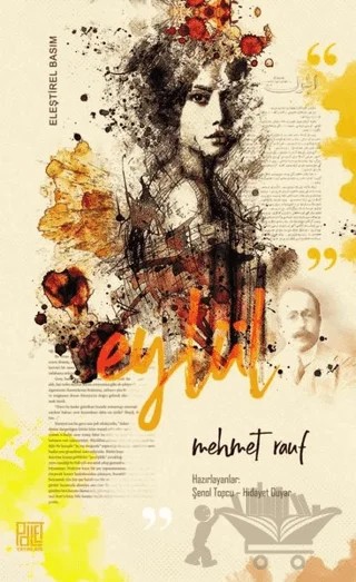 Eylül (Eleştirel Basım) – Mehmet Rauf – Palet Yayınları kitap kapağı