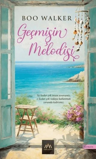 Geçmişin Melodisi – Boo Walker – Arkadya Yayınları kitap kapağı