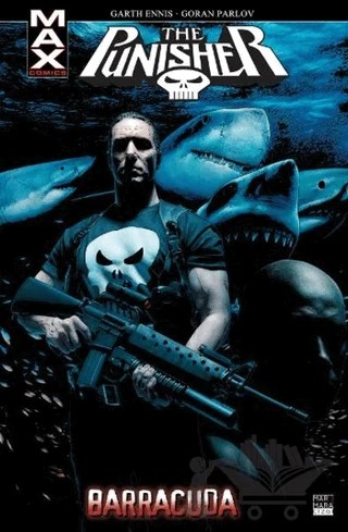 Punisher Max Cilt 06 - Barracuda – Garth Ennis – Marmara Çizgi kitap kapağı