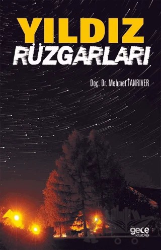 Yıldız Rüzgarları – Mehmet Tanrıver – Gece Kitaplığı kitap kapağı
