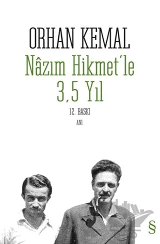 Nazım Hikmet’le 3,5 Yıl – Orhan Kemal – Everest Yayınları kitap kapağı